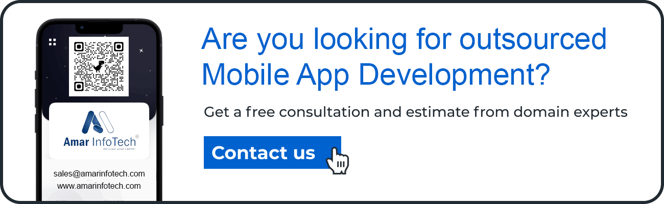 Are you looking for outsourced
    Mobile App Development?