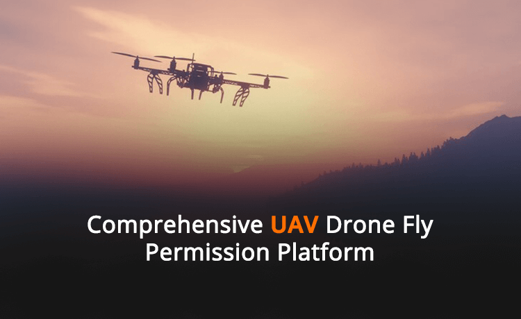 Comprehensive UAV Drone Fly Permission Platform Case Study