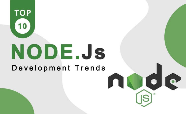 Node.js Development Trends to Fuel Your Success in 2024