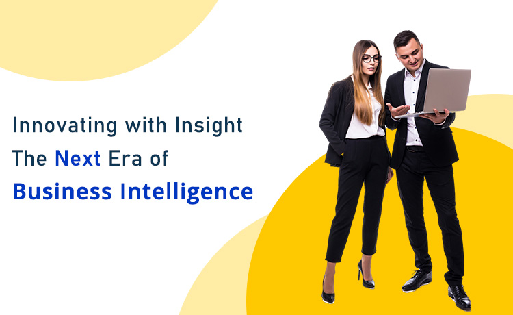 Top Trends and Future Of Business Intelligence For 2021-2022