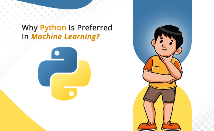 Why Python Is Preferred In Machine Learning?