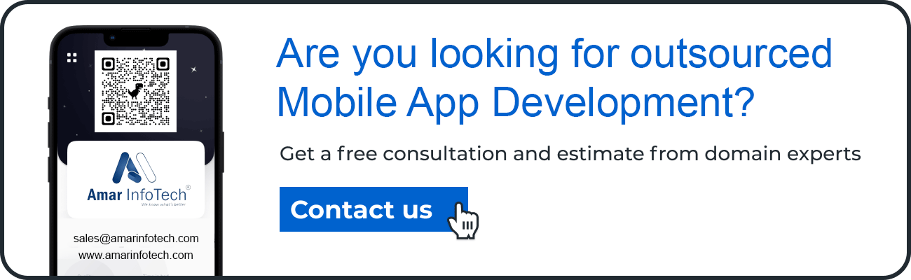 Are you looking for outsourced Mobile App Development?